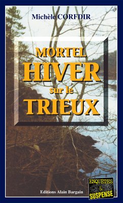 Mortel hiver sur le Trieux (eBook, ePUB) - Corfdir, Michèle