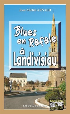 Blues en rafale à Landivisiau (eBook, ePUB) - Arnaud, Jean-Michel