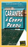 Carantec à corps perdu (eBook, ePUB)