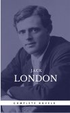 London, Jack: The Complete Novels (Book Center) (The Greatest Writers of All Time) (eBook, ePUB)