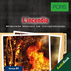 PONS Hörkrimi Italienisch: L'incendio (MP3-Download) - Garelli, Giovanni; PONS-Redaktion