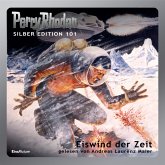 Eiswind der Zeit / Perry Rhodan Silberedition Bd.101 (MP3-Download)