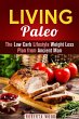 Living Paleo: The Low Carb Lifestyle... - Bild 1