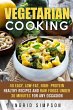 Vegetarian Cooking: 40 Easy, Low-Fat,... - Bild 1
