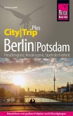 Reise Know-How Reiseführer Berlin mit Potsdam (CityTrip PLUS) (eBook, PDF)