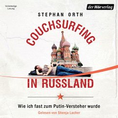 Couchsurfing in Russland (MP3-Download) - Orth, Stephan