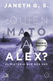 ¿Quién mató a Alex? (eBook, ePUB) ¿Quién mató a Alex? (eBook, ePUB)