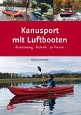 Kanusport mit Luftbooten (eBook, ePUB)