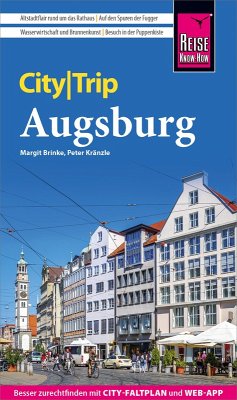 Reise Know-How CityTrip Augsburg (eBook, PDF) - Kränzle, Peter; Brinke, Margit