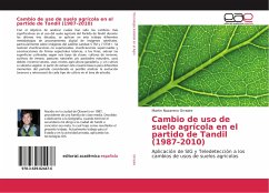 Cambio de uso de suelo agrícola en el partido de Tandil (1987-2010) - Orradre, Martin Nazareno