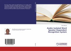 Arabic Isolated Word Speaker Dependent Recognition System