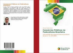 Consórcios Públicos no Federalismo Brasileiro - Virginio Souto, Marcos