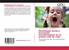 Morfología facial y funciones bucofaringeas en el primer año de vida