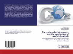 The carbon dioxide capture and the production of useful chemicals - Mani, Fabrizio;Barzagli, Francesco;Peruzzini, Maurizio