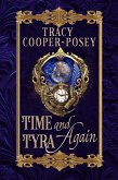 Time and Tyra Again (Kiss Across Time, #5.1) (eBook, ePUB)