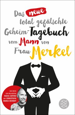 Das neue total gefälschte Geheim-Tagebuch vom Mann von Frau Merkel (eBook, ePUB) - Spotting Image