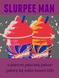 Slurpee Man (eBook, ePUB) - Bild 1