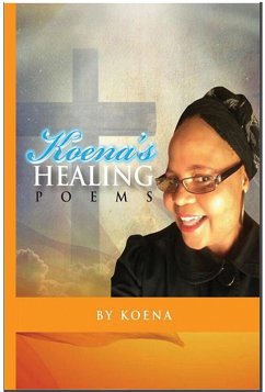 Koena's Healing Poems (Series 1) (eBook, ePUB) - Koena