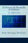 El Proceso de Desarrollo de Software: 2ª Edición (eBook, ePUB)