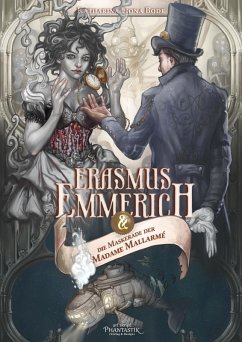 Erasmus Emmerich und die Maskerade der Madame Mallarmé (eBook, ePUB) - Bode, Katharina Fiona