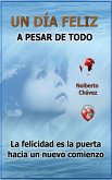 Un día feliz a pesar de todo (eBook, ePUB)