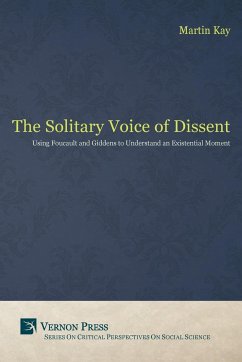 The Solitary Voice of Dissent - Martin, Kay