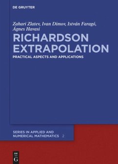 Richardson Extrapolation - Zlatev, Zahari;Dimov, Ivan;Faragó, István
