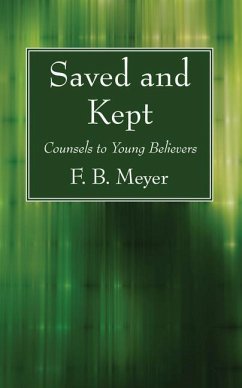 Saved and Kept - Meyer, F B
