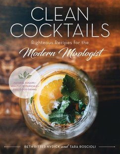 Clean Cocktails - Nydick, Beth Ritter; Roscioli, Tara