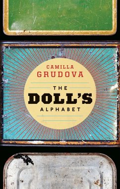 The Doll's Alphabet - Grudova, Camilla