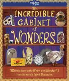 Lonely Planet Kids The Incredible Cabinet of Wonders