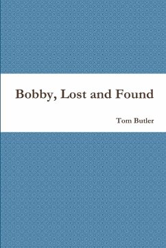 Cover Bobby, Lost and Found