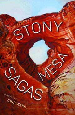 Stony Mesa Sagas - Ward, Chip