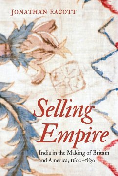 Selling Empire - Eacott, Jonathan