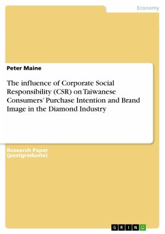 The influence of Corporate Social Responsibility (CSR) on Taiwanese Consumers' Purchase Intention and Brand Image in the Diamond Industry (eBook, ePUB) - Maine, Peter