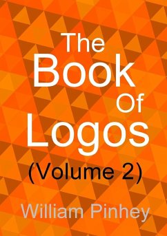 The Book Of Logos (Volume 2) - Pinhey, William