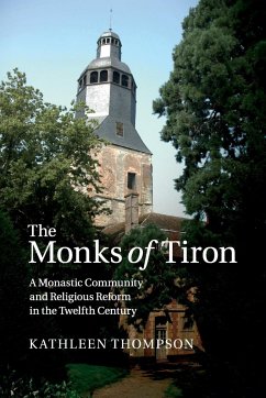 The Monks of Tiron - Thompson, Kathleen