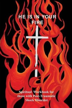 He Is in Your Fire - Farris-Smith, Judy H.