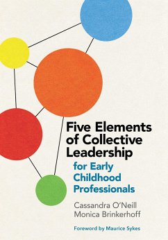 Cover Five Elements of Collective Leadership for Early Childhood Professionals
