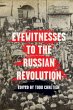 Eyewitnesses to the Russian Revolution - Bild 1