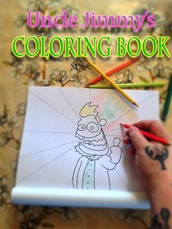 Uncle Jimmy's Coloring Book - Nilsen, Jimmy Berg