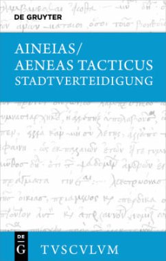 Stadtverteidigung / Poliorketika - Aineias/Aeneas Tacticus