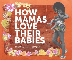 How Mamas Love Their Babies - Fitzgerald, Juniper