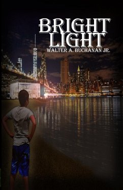 Bright Light - Buchanan Jr., Walter A.