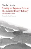 Caring for Japanese Art at the Chester Beatty Library: My Half-Century in Dublin