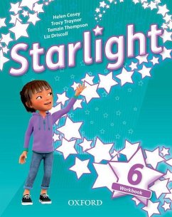 Starlight: Level 6. Workbook - Torres, Suzanne; Casey, Helen; Bilsborough, Katherine; Bilsborough, Steve; Heijmer, Joanna; Grainger, Kirstie