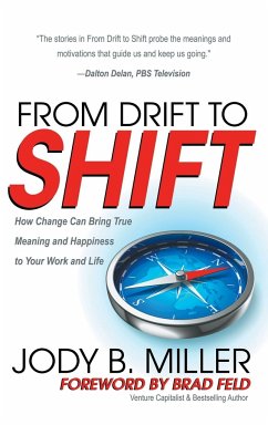 From Drift to Shift - Miller, Jody B