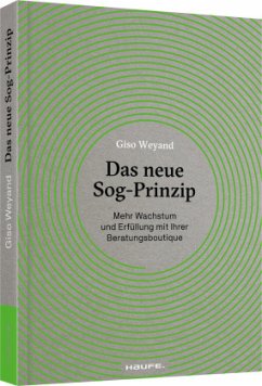 Das neue Sog-Prinzip - Weyand, Giso