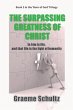 The Surpassing Greatness Of Christ - Bild 1