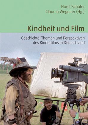 Kindheit und Film Kindheit und Film